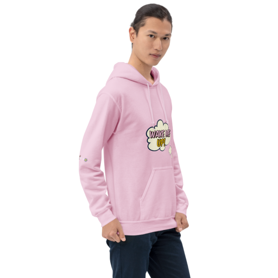 Wake Me Up Unisex Hoodie (copia)