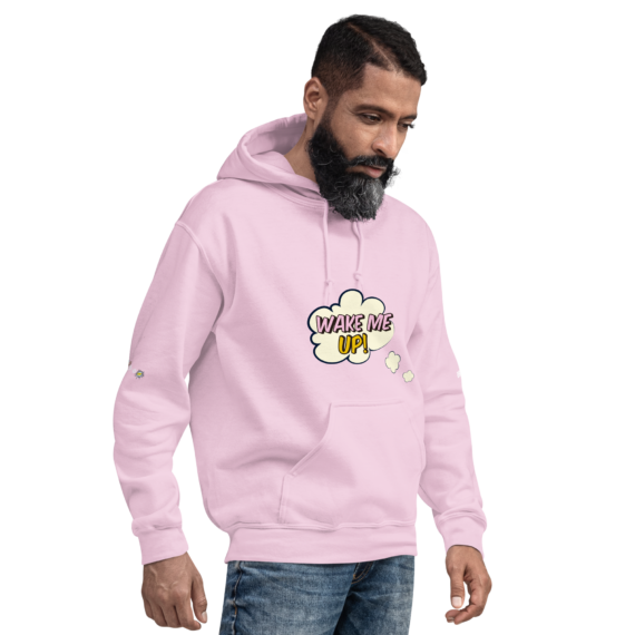 Wake Me Up Unisex Hoodie (copia)